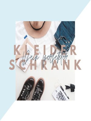 cover image of Dein perfekter Kleiderschrank